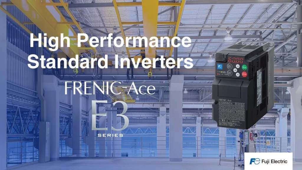 FRENIC-Ace (E3): New Generation of Frequency Inverters with Extended Capabilities